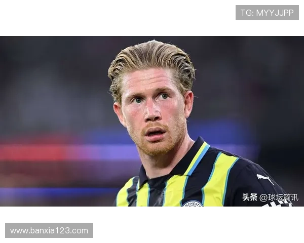 德布劳内德甲赛季最佳表现稳健